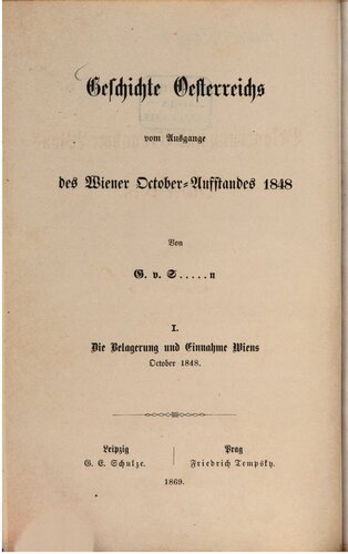 Die Belagerung und Einnahme Wiens Oktober 1848