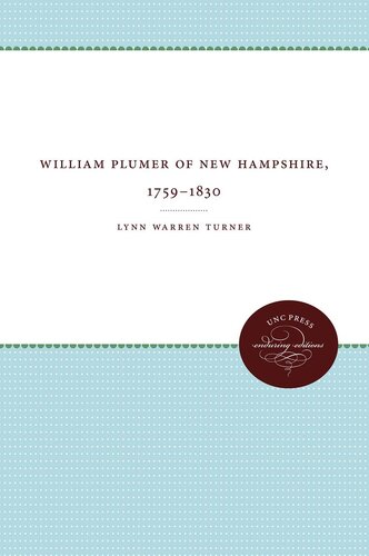 William Plumer of New Hampshire, 1759–1830