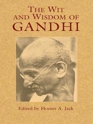 The Wit and Wisdom of Gandhi