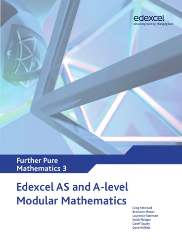 Edexcel as and a Level Modular Mathematics Further Pure Mathematics 3 Fp3