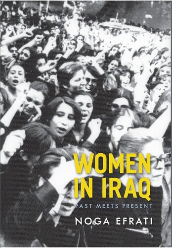 Women in Iraq: Past Meets Present