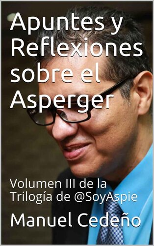 Apuntes y Reflexiones sobre el Asperger