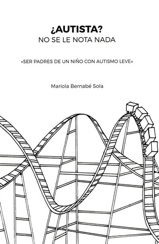 ¿AUTISTA? NO SE LE NOTA NADA 