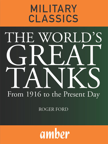 The World's Great Tanks