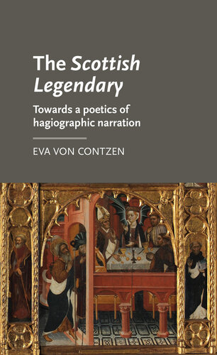 The Scottish Legendary: Towards a poetics of hagiographic narration
