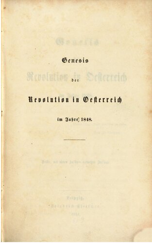 Genesis der Revolution in Österreich im Jahre 1848