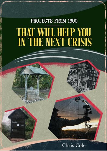 Projects From 1900 That Will Help You In The Next Crisis