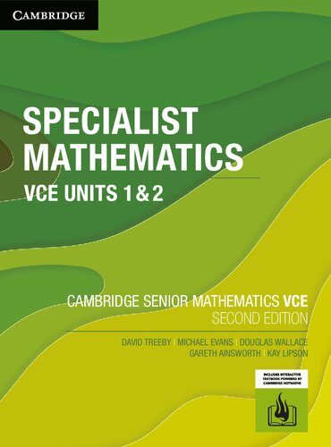 Cambridge Senior Mathematics VCE: Specialist Mathematics VCE Units 1 & 2