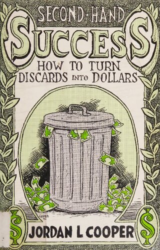Second-Hand Success: How to Turn Discards into Dollars