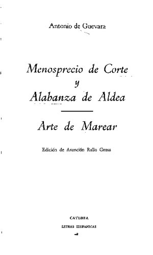 Menosprecio de corte y alabanza de aldea; Arte de marear