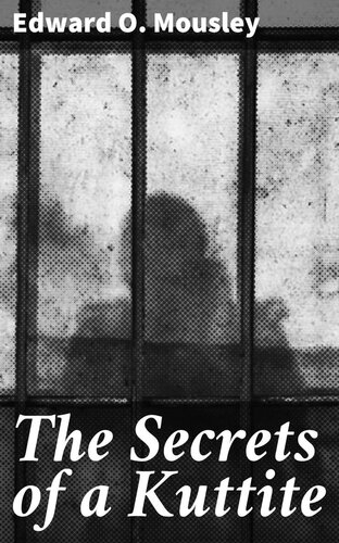 The Secrets of a Kuttite