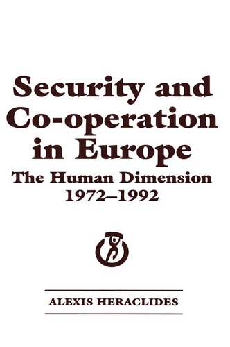 Security and Co-operation in Europe: The Human Dimension 1972-1992