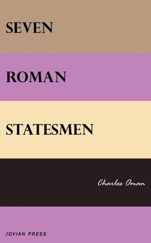 Seven Roman Statesmen (Serapis Classics)