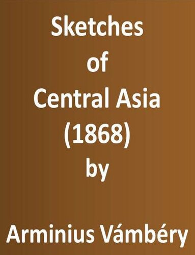 Sketches of Central Asia (1868)