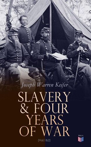 Slavery Four Years of War (Vol.12)