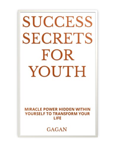 SUCCESS SECRETS FOR YOUTH