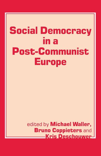 Social Democracy in a Post-communist Europe