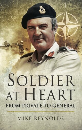 Soldier At Heart: From Private to General
