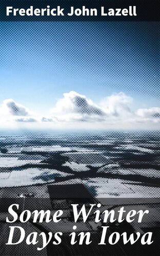 Some Winter Days in Iowa