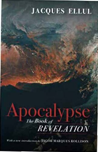 Apocalypse: The book of Revelation