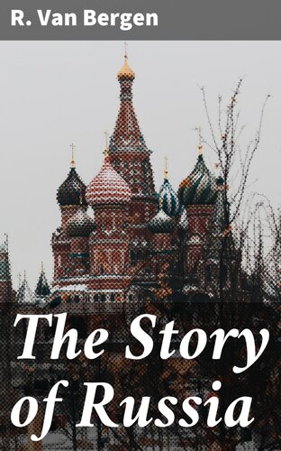 The Story of Russia
