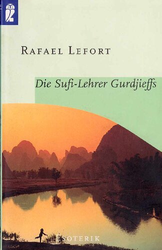 Die Sufi-Lehrer Gurdjieffs