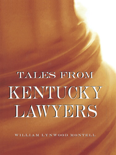 Tales from Kentucky Lawyers