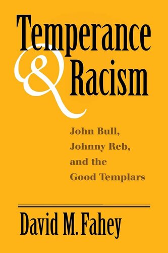 Temperance And Racism: John Bull, Johnny Reb, and the Good Templars