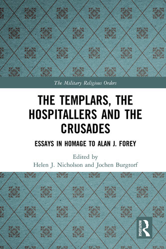 The Templars, the Hospitallers and the Crusades