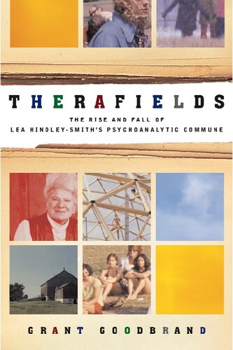 The Therafields Psychotherapy Community: Promise, Betrayal, and Demise