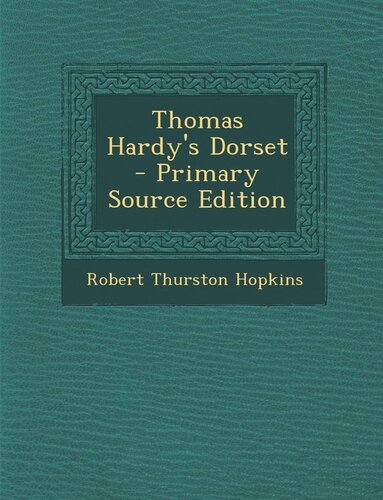 Thomas Hardy's Dorset