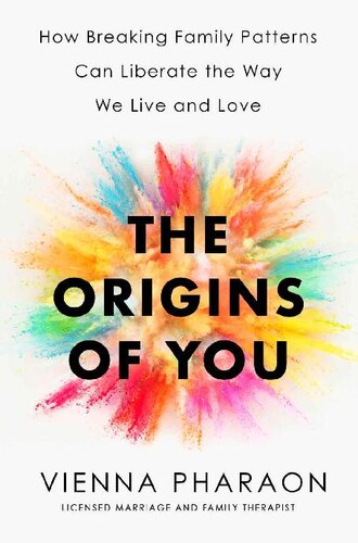 The Origins of You