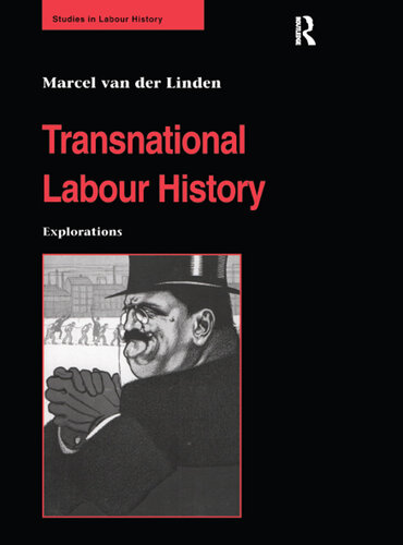 Transnational Labour History: Explorations