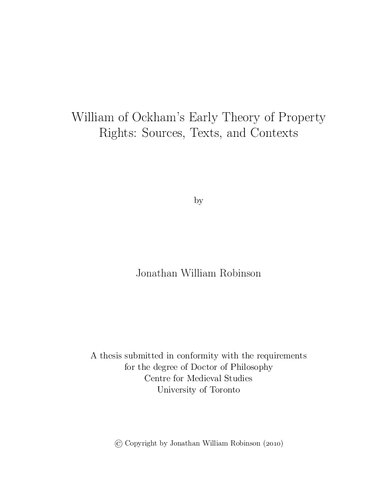 William of Ockham’s Early Theory of Property Rights: Sources, Texts, and Contexts