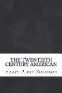 The Twentieth Century American