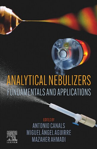 Analytical Nebulizers: Fundamentals and Applications