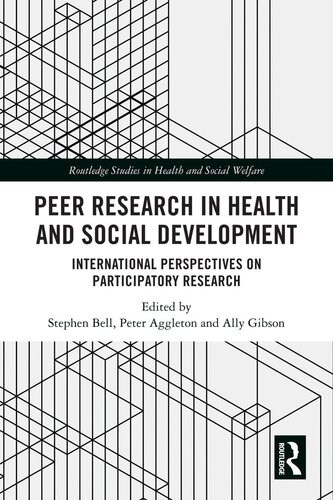Peer Research in Health and Social Development: International Perspectives on Participatory Research