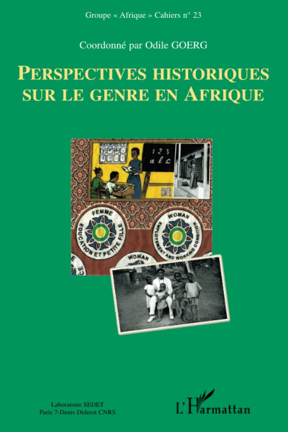 Perspectives historiques sur le genre en Afrique