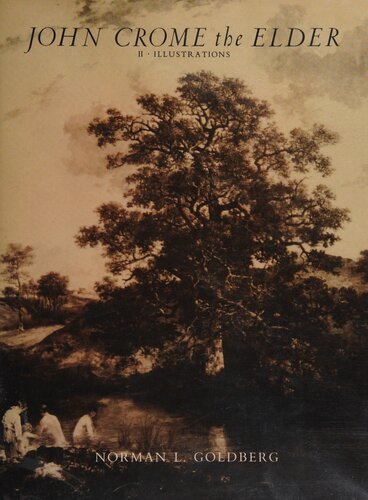 John Crome the Elder, Volume II: Illustrations