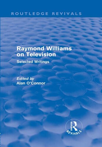 Raymond Williams on Television: The Culture of Television
