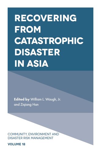 Recovering from Catastrophic Disaster in Asia