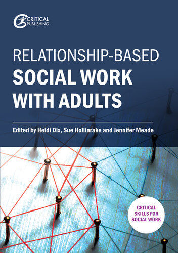 Relationship-based Social Work with Adults