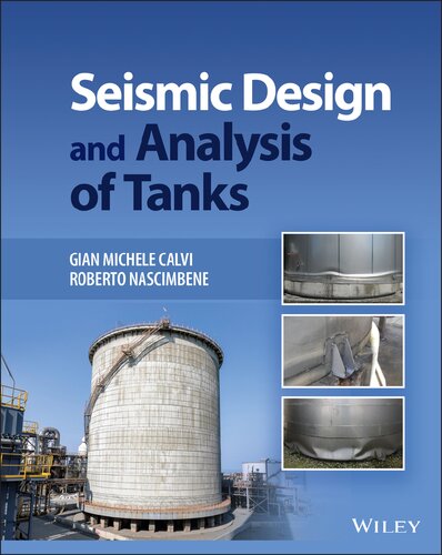Seismic Design and Analysis of Tanks