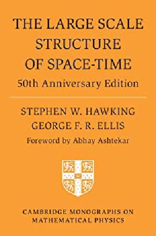 The Large Scale Structure of Space-Time: 50th Anniversary Edition