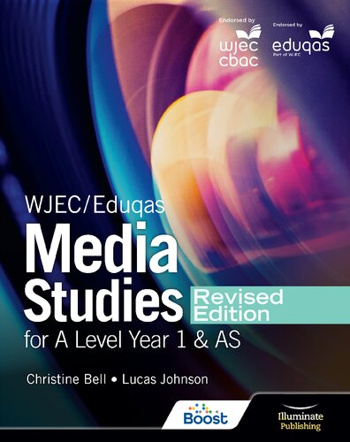WJEC/Eduqas Media Studies For A Level Year 1 and AS Student Book