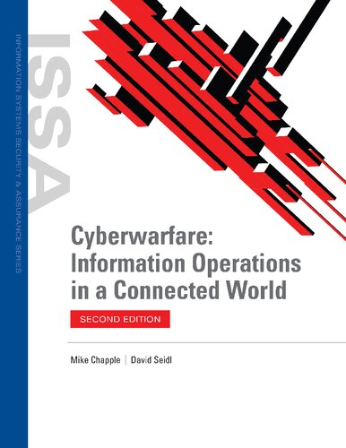 Cyberwarfare: Information Operations in a Connected World