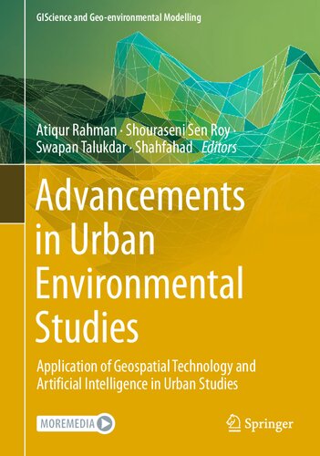 Advancements in Urban Environmental Studies: Application of Geospatial Technology and Artificial Intelligence in Urban Studies