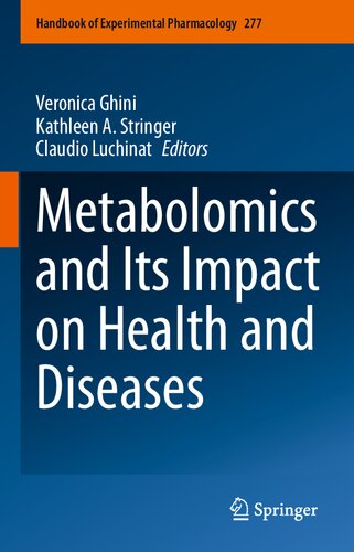 Metabolomics and Its Impact on Health and Diseases