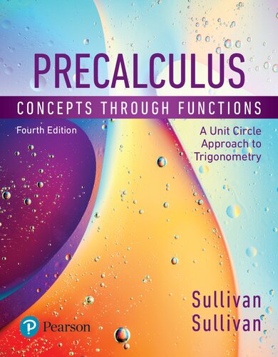 Precalculus: Concepts Through Functions, A Unit Circle Approach to Trigonometry