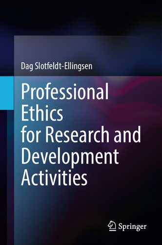 Professional Ethics for Research and Development Activities